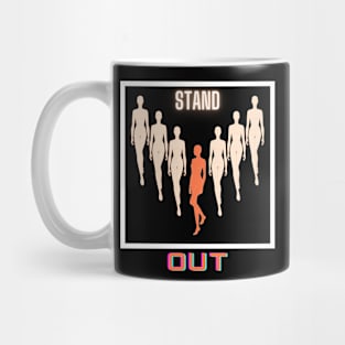 Stand Out Mug